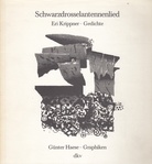 Schwarzdrosselantennenlied. Eri Krippner - Gedichte/ Günter Haese - Graphiken
