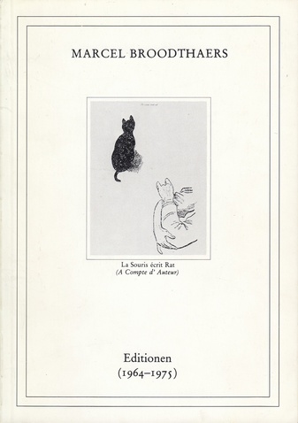 MARCEL BROODTHAERS. Editionen (1964-1975)