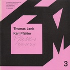 Thomas Lenk - Karl Pfahler