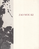 ZAO WOU-KI. [peintures et encres]