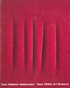 Sara Hidén Art Museum. International paintings, drawings and sculpture.