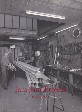 Klaus vom Bruch. Jam-Jam-Projekte [signiert/ signed]