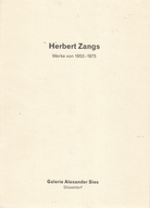 Herbert Zangs. Werke von 1952-1975