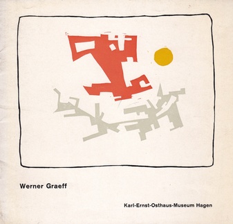 Wener Graeff. Karl- Ernst- Osthaus Museum Hagen