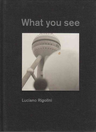 What you see