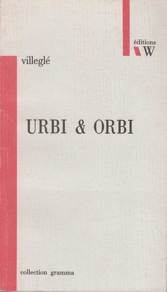 villegle. Urbi & Orbi