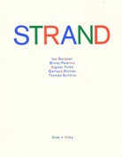 Strand. Isa Genzken, Blinky Palermo, Sigmar Polke, Gerhard Richter, Thomas Schütte.