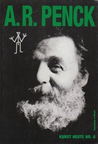 A. R. Penck im Gespräch mit Wilfried Dickhoff