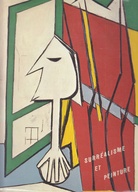 SURREALISME ET PEINTURE. Galerie Beyeler Basel, Exposition Fevrier - Avril 1974