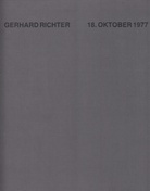 GERHARD RICHTER. 18. OKTOBER 1977