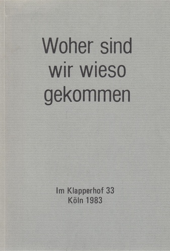 Woher sind wir wieso gekommen
