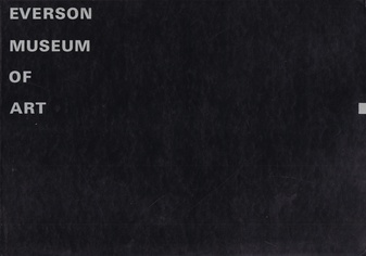 EVERSON MUSEUM OF ART. DEDICATION OCTOBER 26, 1968