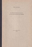 Bernh. Joh. Blume. Die Selbstherrlichkeit des Künstlers und das Selbstverständnis des Pädagogen