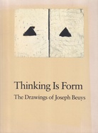 Thinking is Form. The Drawings of Joseph Beuys