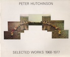 Selected Works. 1968-1977. with Biographical Notes by PETER HUTCHINSONS