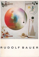 Rudolf Bauer (1889-1953). Bilder aus der "Sturm"-Zeit