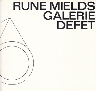 Rune Mields. Bilder - Zeichnungen - Grafik