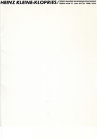 HEINZ KLEINE-KLOPRIES. STÄDT. GALERIE IM MUSEUM FOLKWANG ESSEN VOM 17. JAN. BIS 23. FEBR. 1986. Widmungsexemplar