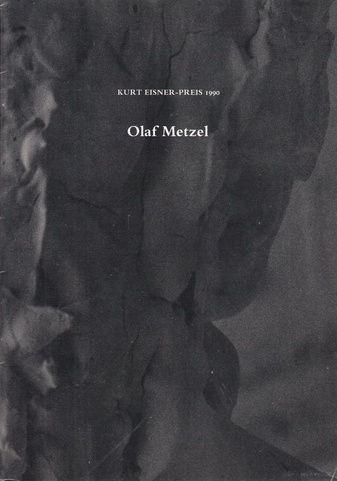 Olaf Metzel. KURT EISNER-PREIS 1990