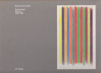  Zeichnungen. Dessins. 1935-1985. Richard Paul Lohse