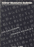 Der Kalligraph Johann Heinrigs