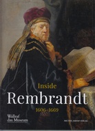 Inside Rembrandt. 1006-1669