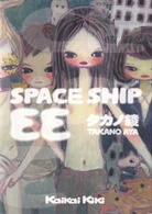 TAKANO AYA. SPACE SHIP EE