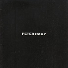 Peter Nagy. Jablonka Galerie, Köln 1989, in Zusammenarbeit mit Jay Gorney Modern Art, New York