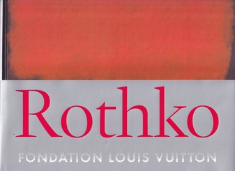 Mark Rothko. FOUNDATION LUIS VUITTON