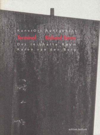 Terminal - Richard Serra