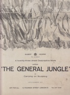 The general Jungle or Carrying on Sculpting. Late Summer 1971