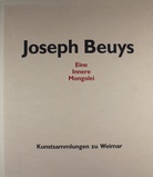 Joseph Beuys. Eine innere Mongolei. Dschingis Khan/ Schamanen/ Aktricen. Ölfarben, Wasserfarben und Bleistiftzeichnungen aus der Sammlung van der Grinten