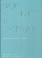 From De Chirico to Cattelan. A survey of 20th century Italian Art