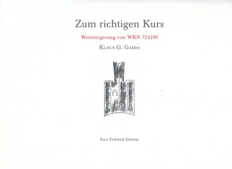 Zum richtigen Kurs. Wertsteigerung von WKN 724190