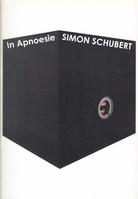SIMON SCHUBERT. In Apnoesie