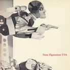 Neue Figuration USA. Malerei, Plastik, Film. 1963-1968.