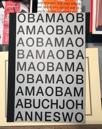 Johannes Wohnseifer. Das Obama-Buch. Collagen. Aaron Wohnseifer/ Johannes Wohnseifer