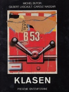 Klasen. Retrospective de L'oeuvre peint de 1960 a 1987.