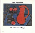 Friedrich Vordemberge. Galerie Glöckner Katalog 22