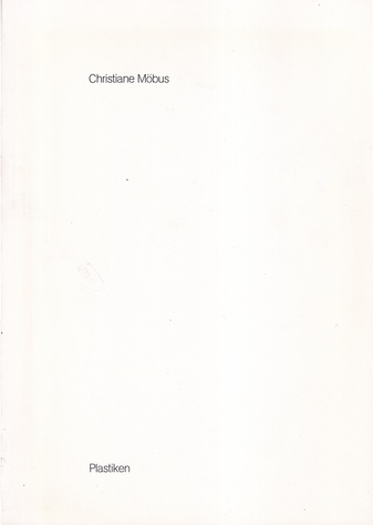Christiane Möbus. Plastiken