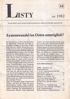 LISTY. ZEITSCHRIFT DER TSCHECHOSLOWAKISCHEN SOZIALISTISCHEN OPPOSITION # 10. Juli 1982
