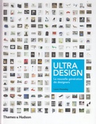 ULTRA DESIGN. La nouvelle generation de designers