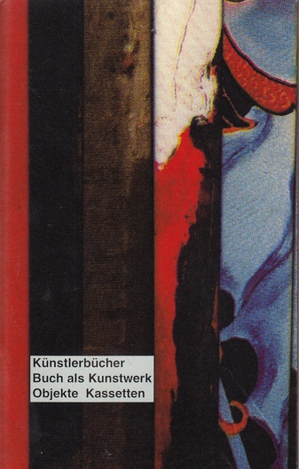 Künstlerbücher, Buch als Kunstwerk, Objekte, Kassetten. Hochschule für Bildende Künste Braunschweig, 1999
