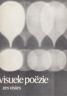 Visuele poezie/ zes visies