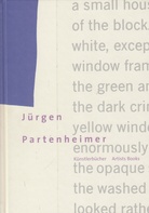 Jürgen Partenheimer. Künstlerbücher/ Artists Books 1970-2004