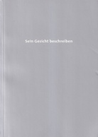 Corinna Schnitt. Sein Gesicht beschreiben