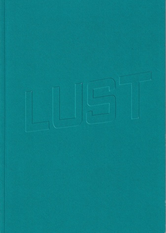 LUST. Kunststiftung Erich Hauser/ Werkstattpreis 2006: Dagmar Heppner/ Karin Hueber/ Kilian Rüthemann