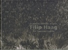Filip Haag. Es kommt. Es bleibt. Es geht. Die Thunersee Gebilde