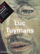 Ulrich Loock/ Juan Vicente Aliaga/ Nancy Spector/ Hans Rudolf Reust: Luc Tuymans