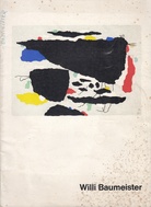 Willi Baumeister. Der Gemeinnützige Verein Erlangen, 5. April bis 7. Mai 1964